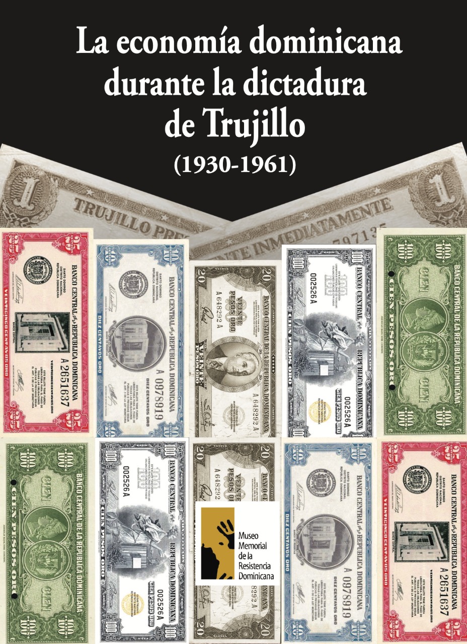 Libro "La economía dominicana durante la dictadura de Trujillo".